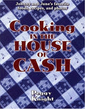 Cooking in the House of Cash Paperback – January 1, 2004