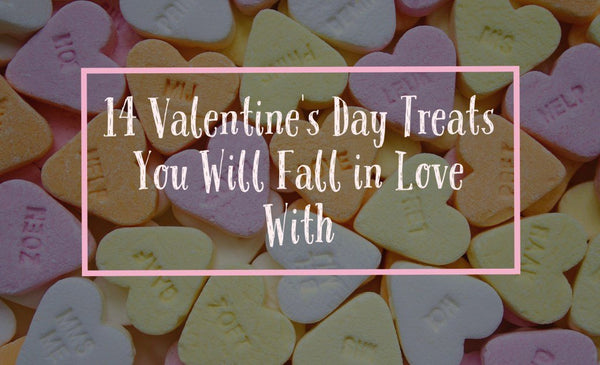 14 Valentine's Day Treats You'll Fall in Love With